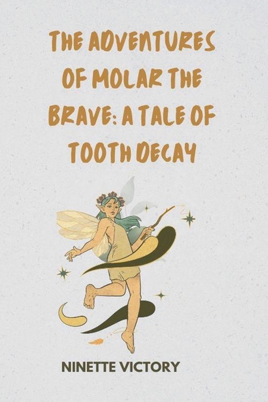 The Adventures of Molar the Brave - cover