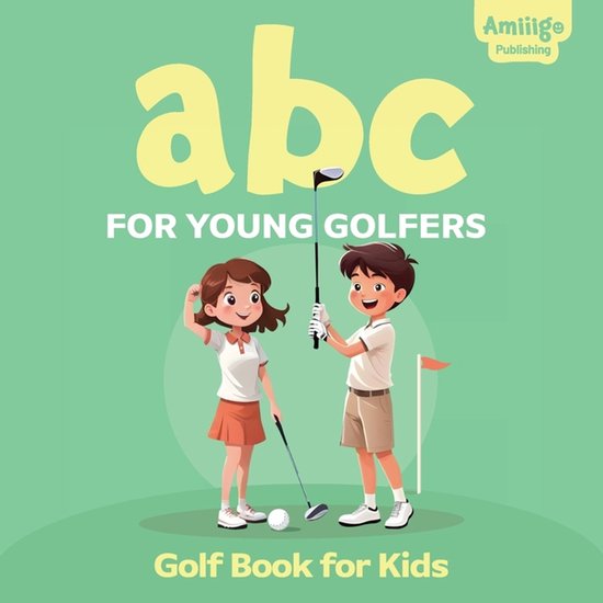 The ABC Children's Explorer- ABC for Young Golfers - cover