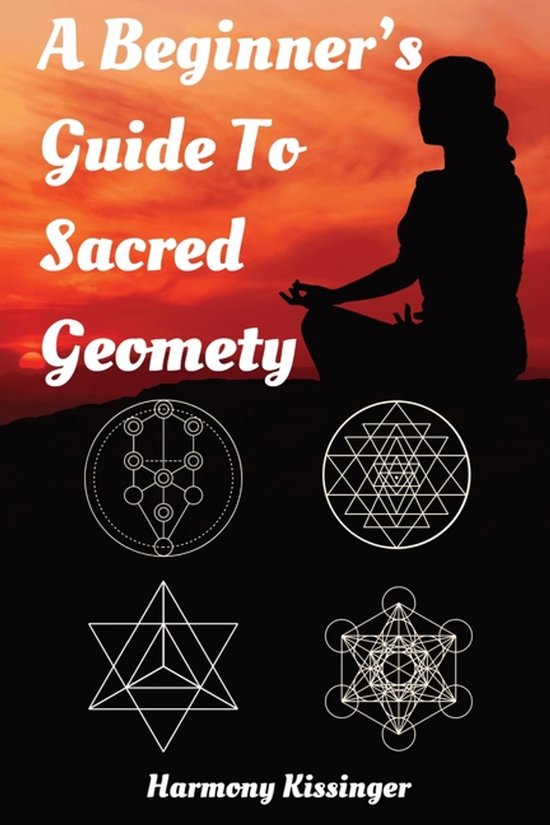 A Beginner's Guide To Sacred Geometry - cover