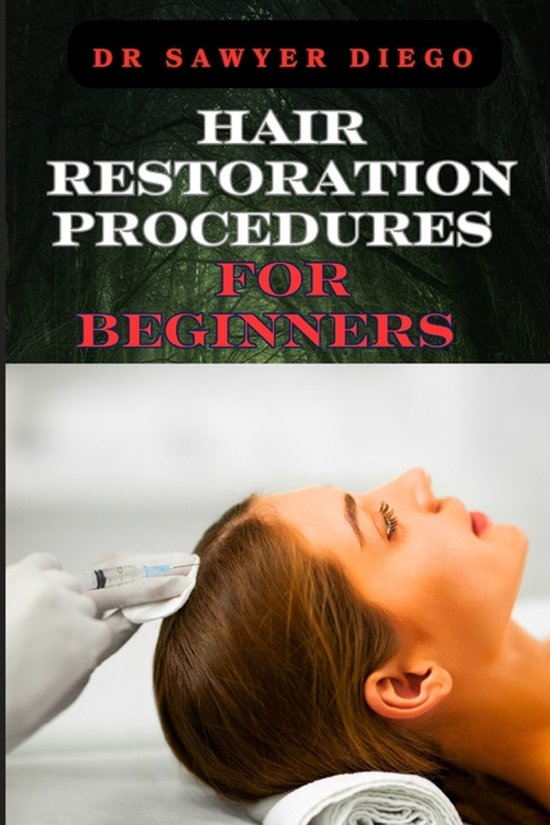 Hair Restoration Procedures for Beginners - cover