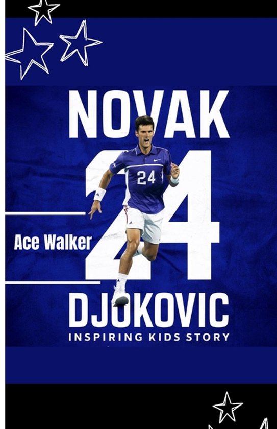 Novak Djokovic Inspiring Kids Story - cover
