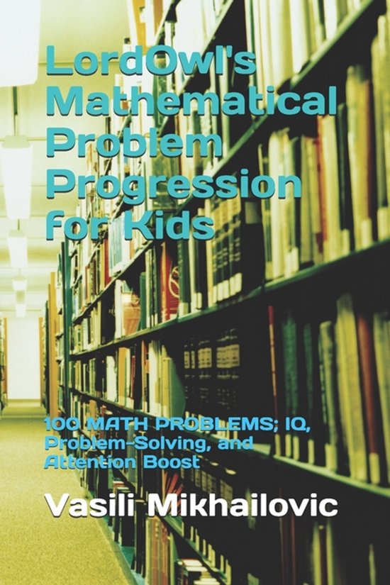 Lordowl's Iq, Problem-Solving, and Attention Boost- LordOwl' ... - cover