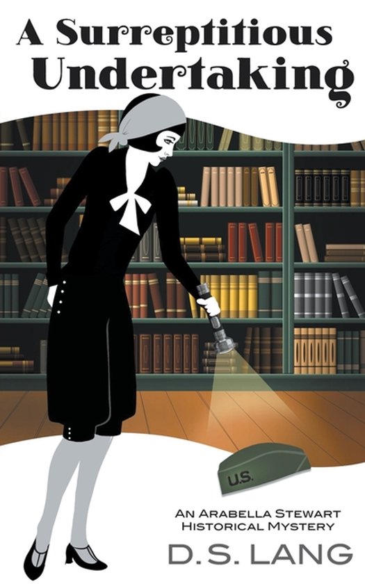 Arabella Stewart Historical Mysteries-A Surreptitious Undert ... - cover