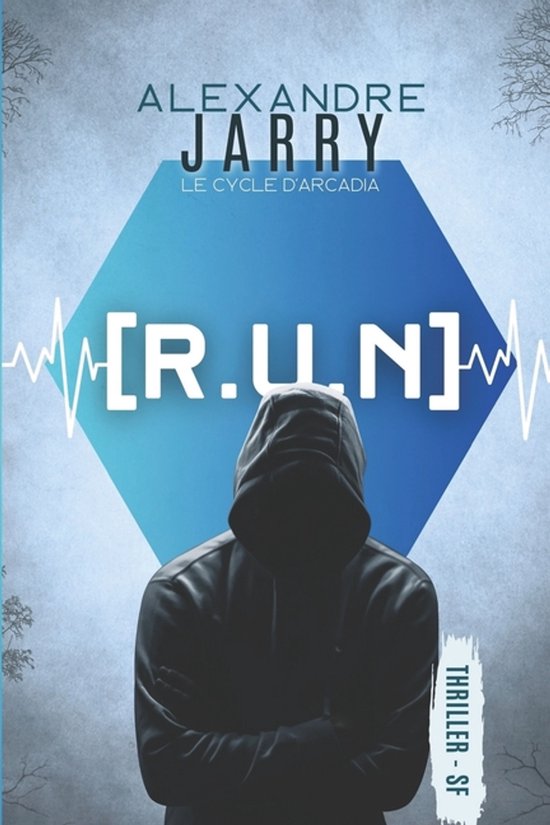 Le Cycle d'Arcadia- [R.U.N] - cover