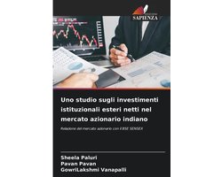 Uno studio sugli investimenti istituzionali esteri netti nel mercato azionario indiano