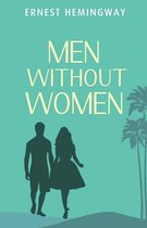 Boekhoes met de titel 'Men Without Women' van Ernest Hemingway, met silhouetten van een man en vrouw tegen een turquoise achtergrond met palmbomen.
