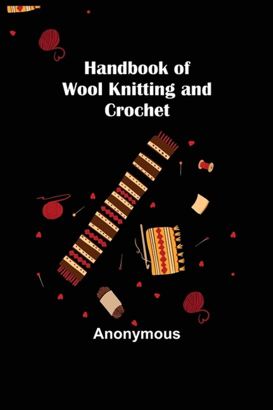 Handbook of Wool Knitting and Crochet - cover