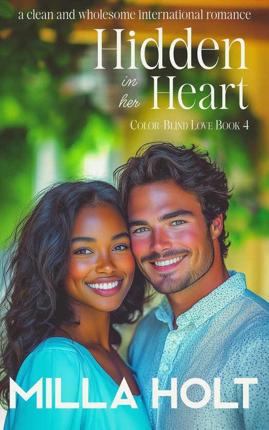 Color-Blind Love 4 - Hidden In Her Heart - cover