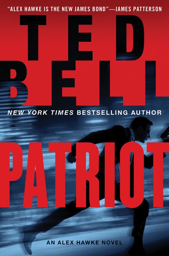 Alex Hawke Novels 9 - Patriot - cover
