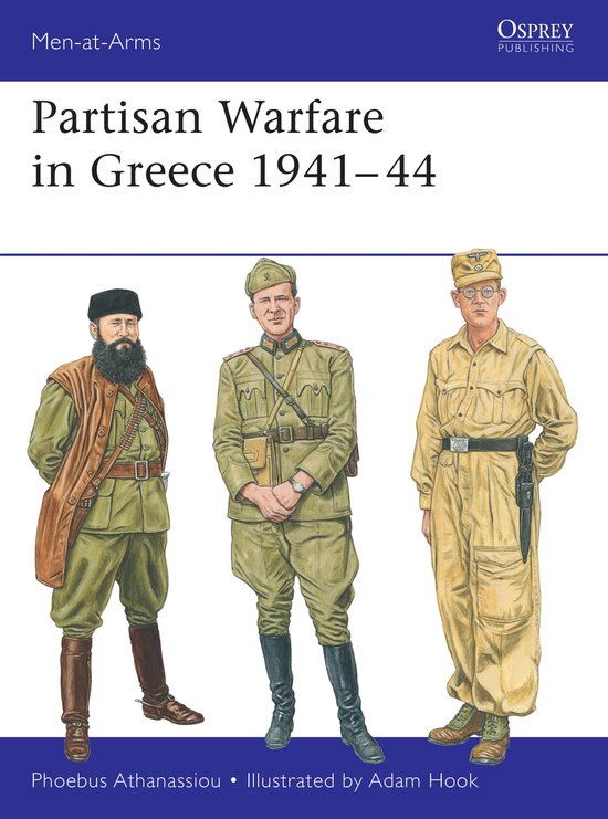 Men-at-Arms- Partisan Warfare in Greece 1941–44