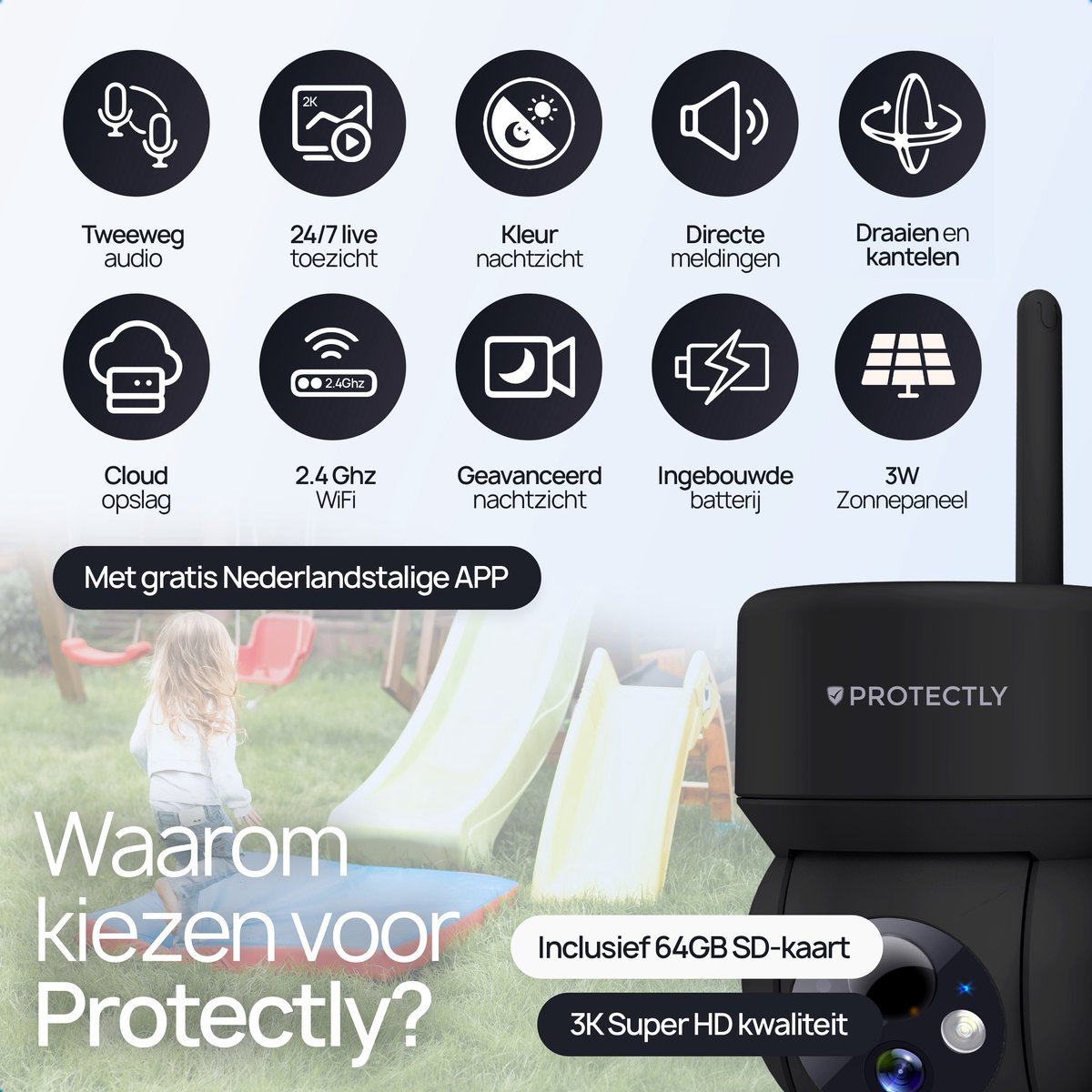 Afbeelding 2 van Protectly® Beveiligingscamera Draadloos Buiten – 3K Ultra HD - Camerabewaking - Bewakingscamera Voor Buiten - Buitencamera - Buiten Camera Met Nachtzicht - Camera Beveiliging - Oplaadbaar - Met WiFi en APP - Incl. 64GB SD - Incl. Zonnepaneel - Zwart
