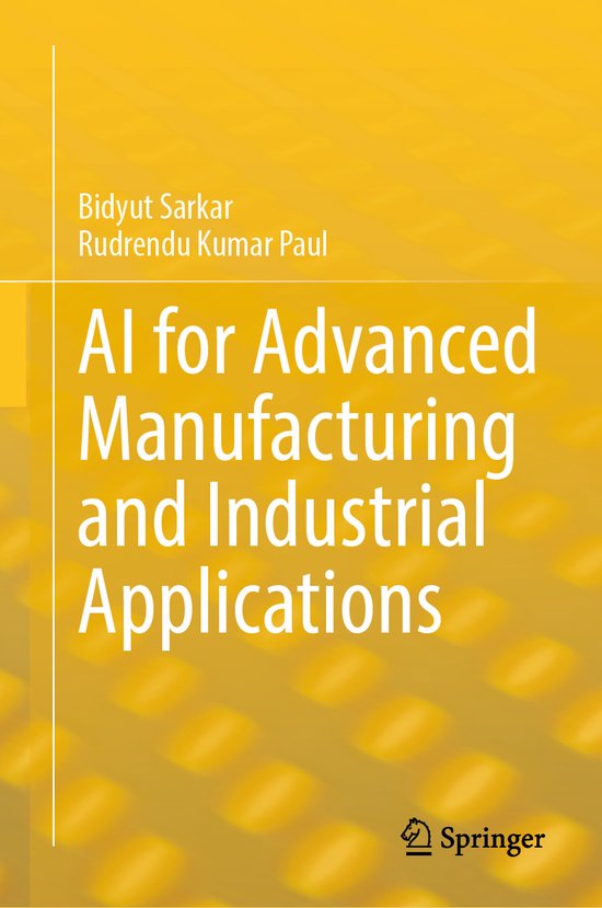 AI for Advanced Manufacturing and Industrial Applications - cover