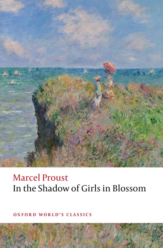 Oxford World's Classics- In the Shadow of Girls in Blossom