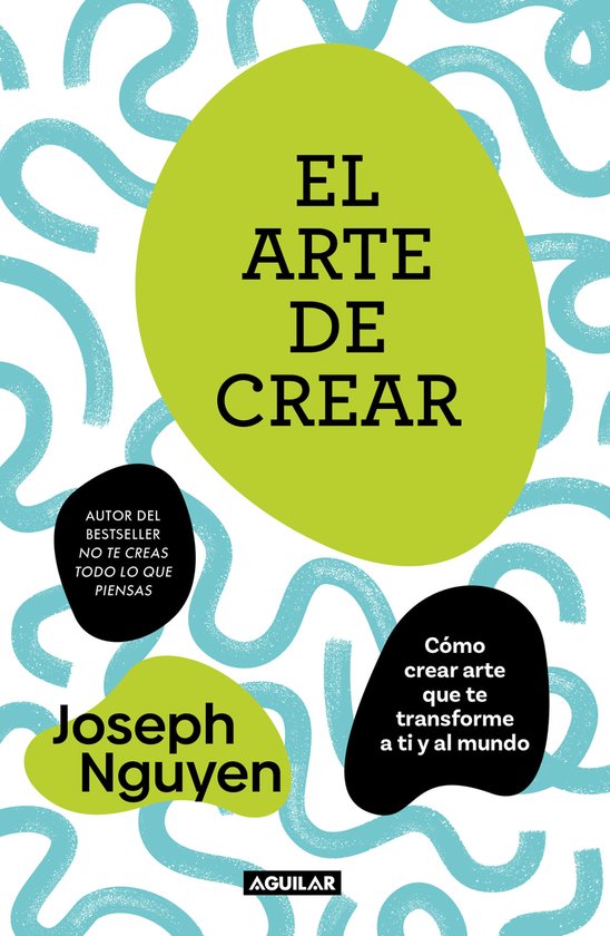 Boek 'El arte de crear' van Joseph Nguyen, met groene en zwarte tekst op een lichtgroene ovaal. Achtergrond met lichtblauwe lijnen.