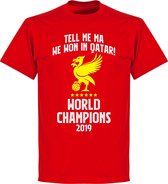 Liverpool World Champions Qatar 2019 T-shirt - Rood - M