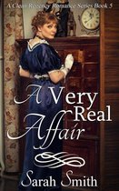 A Clean Regency Romance Series 5 - A Very Real Affair