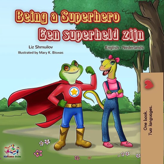English Dutch Bilingual Collection - Being a Superhero Een s ... - cover