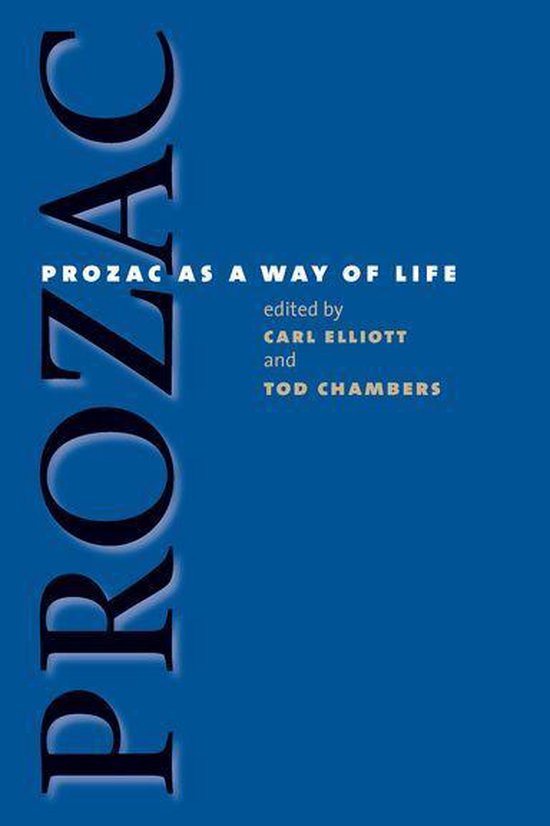 Studies in Social Medicine - Prozac as a Way of Life - cover