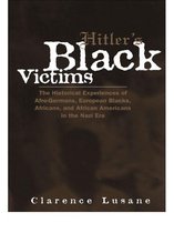 Crosscurrents in African American History - Hitler's Black Victims