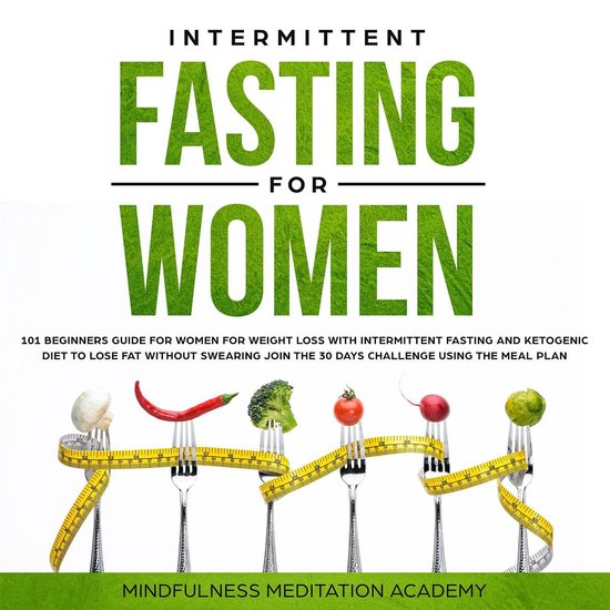Weight loss intermittent fasting for Intermittent fasting: