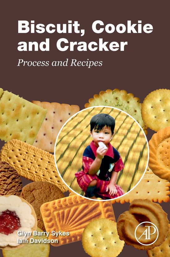 Biscuit, Cookie and Cracker Process and Recipes - cover