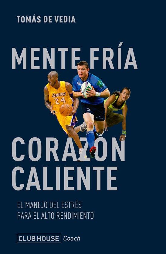 ClubHouse Coach - Mente fría corazón caliente - cover