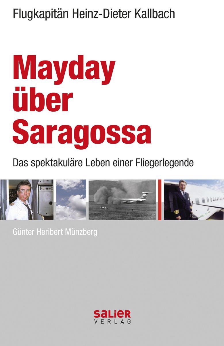 Mayday über Saragossa - Karl-Heinz Kallbach