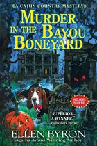 A Cajun Country Mystery 6 - Murder in the Bayou Boneyard