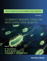 Frontiers in Anti-Infective Agents 1 - Current Perspectives on Anti-Infective Agents