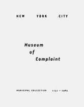 New York City Museum of Complaint