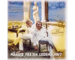 Manner, Frauen, Leidenschaft