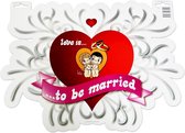 Deurbord Love is...to be married