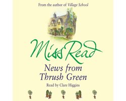 Thrush Green- News From Thrush Green