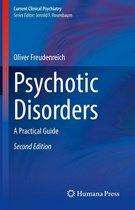 Current Clinical Psychiatry - Psychotic Disorders