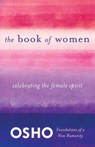Foundations of a New Humanity - The Book of Women