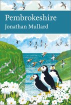 Collins New Naturalist Library 141 - Pembrokeshire (Collins New Naturalist Library, Book 141)
