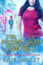 Maggie MacKay: Holiday Special 5 - The NutMacKer Sweet