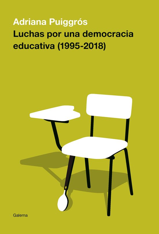 Luchas por una democracia educativa (1995-2018) - cover