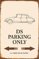 Wandbord - DS Parking Only -20x30cm-