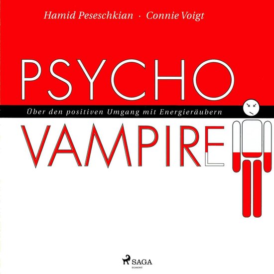 Psychovampire - Über den positiven Umgang mit Energieräube ... - cover