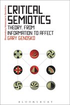 Bloomsbury Advances in Semiotics - Critical Semiotics