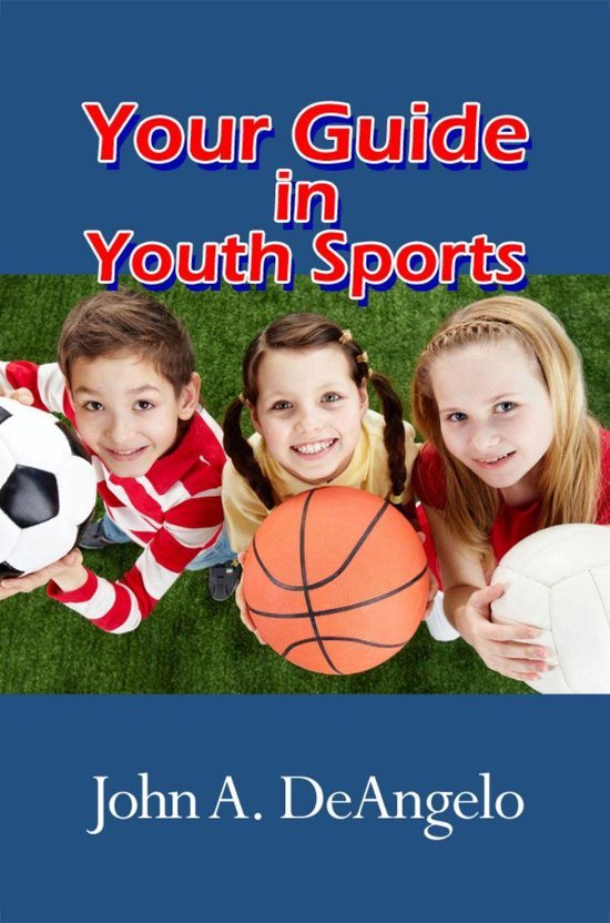 Your Guide in Youth Sports - cover