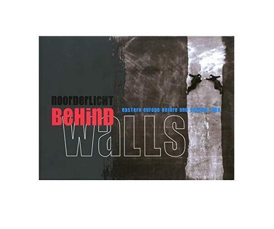 Behind Walls