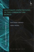 Hart Studies in Comparative Public Law - Legitimate Expectations in the Common Law World