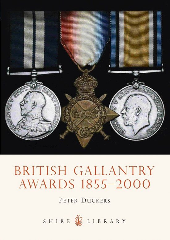 British Gallantry Awards 1855-2000
