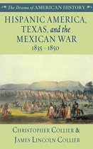 The Drama of American History Series 1998 - Hispanic America, Texas, and the Mexican War