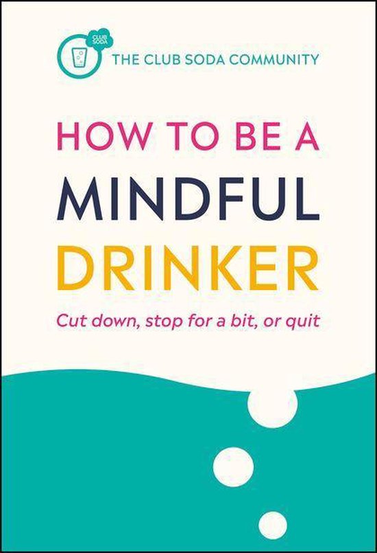 How to Be a Mindful Drinker - cover