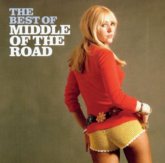Best Of - Middle Of The Road