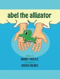 Abel the Alligator