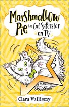 Marshmallow Pie the Cat Superstar 2 - Marshmallow Pie The Cat Superstar On TV (Marshmallow Pie the Cat Superstar, Book 2)